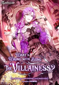 What’s Wrong With Being the Villainess?